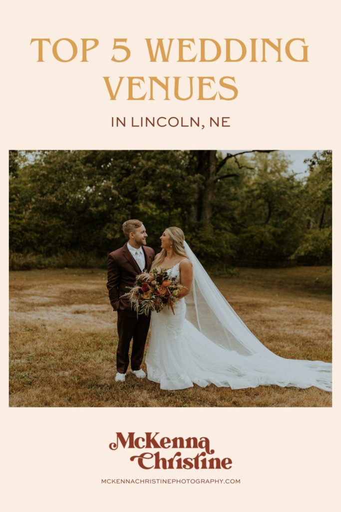 Bride and groom smiling at each other during their Nebraska wedding shoot; image overlaid with text that reads Top 5 Wedding Venues in Lincoln, NE